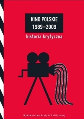 Kino polskie 1989 - 2009