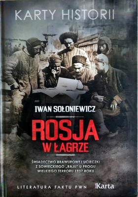 Rosja w łagrze