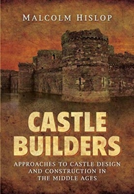 Castle Builders: Approaches to Castle Design and C