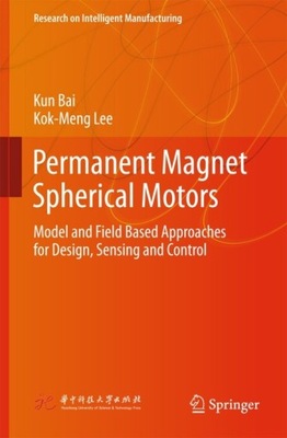 Permanent Magnet Spherical Motors - Bai, Kun EBOOK