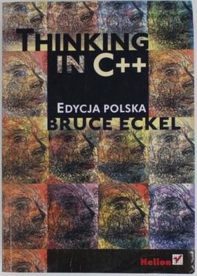 THINKING IN C++ EDYCJA POLSKA Eckel