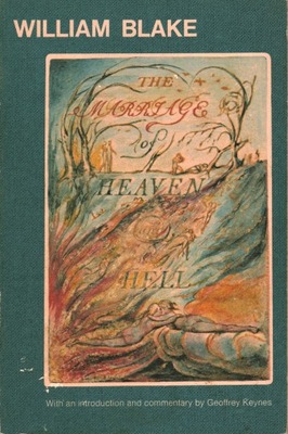 WILLIAM BLAKE - THE MARRIAGE OF HEAVEN AND HELL