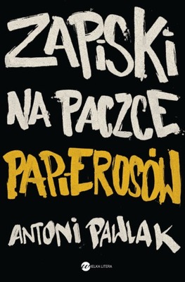 ZAPISKI NA PACZCE PAPIEROSÓW PRL PAWLAK ANTONI