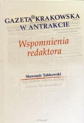 Gazeta Krakowska w antrakcie