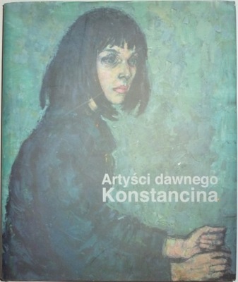 ARTYŚCI DAWNEGO KONSTANCINA