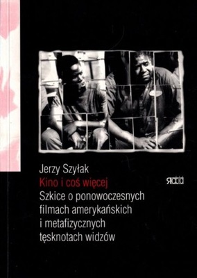 Kino i coś więcej - Jerzy Szyłak