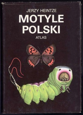 J. Heintze, Motyle Polski. Atlas. Cz. 1 1978