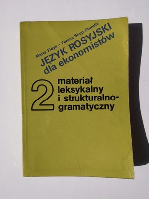 JĘZYK ROSYJSKI DLA EKONOMISTÓW FIDYK CZ. 2