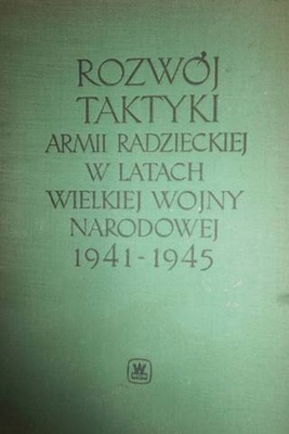 Rozwój taktyki Armii Radzieckiej w latach wielkiej