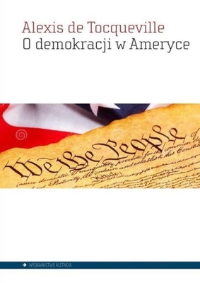 O DEMOKRACJI W AMERYCE ALEXIS DE TOCQUEVILLE