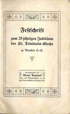 Kościół św. Trójcy w Bytomiu, Festschrift... 1911