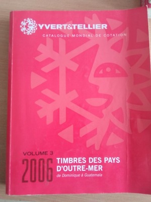 znaczki Katalog Yvert & Tellier 2006 r nr.3 Kraje jak na wykazie z558str
