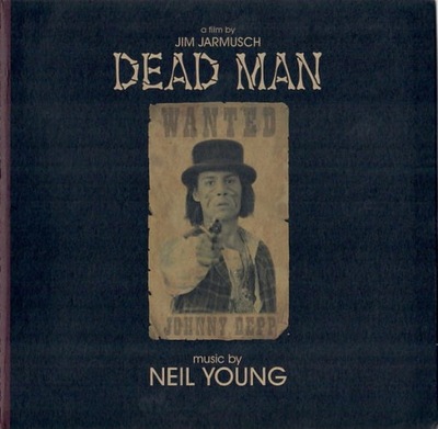 SOUNDTRACK - DEAD MAN (NEIL YOUNG) (CD)