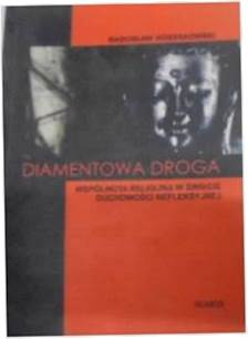 Diamentowa droga - Radosław Kossakowski