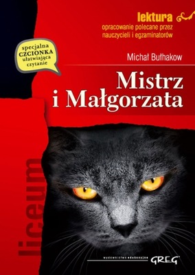 Mistrz i Małgorzata z opracowaniem - Michał Bułhak