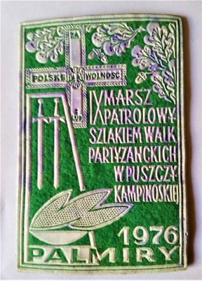 Naszywka -Palmiry 1976 Szlakiem Walk Partyzanckich