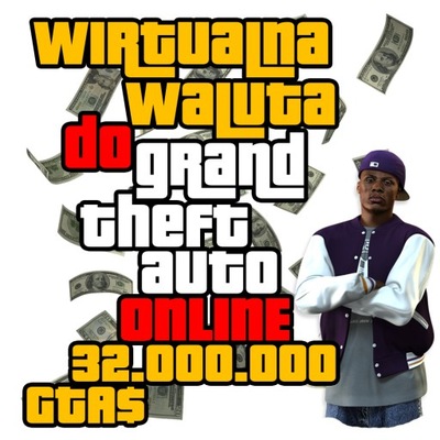 32.000.000$ + LVL, Kasa Money Pieniądze GTA 5 V Online PC