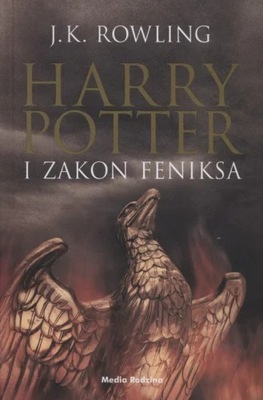 Harry Potter i Zakon Feniksa - Rowling Joanne K