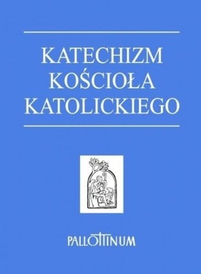 KATECHIZM KOŚCIOŁA KATOLICKIEGO A5 TW