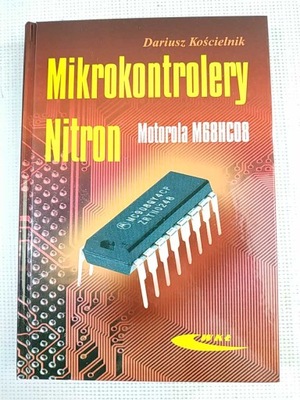 MIKROKONTROLERY NITRON - MOTOROLA M68HCO8 - Kościelnik