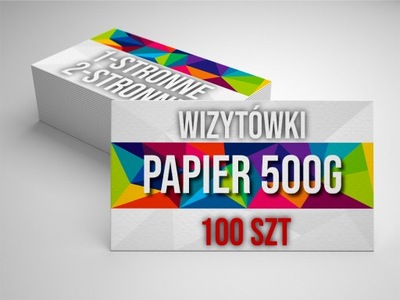 Wizytówki 100szt. GRUBE, sztywny papier 500g 1-str lub 2-str