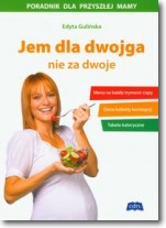 Jem dla dwojga nie za dwoje