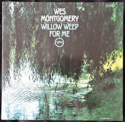 Wes Montgomery – Willow Weep For Me