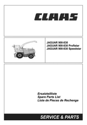 CLAAS JAGUAR 830, 850, 870, 890, 900 /SPEEDSTAR/PROFISTAR - KATALOG PIEZAS DE REPUESTO  