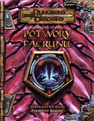 Potwory Faerunu Dungeons Dragons Forgotten Realms