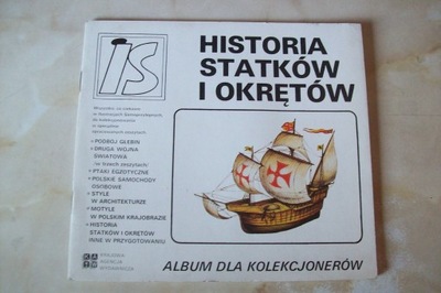 IS HISTORIA STATKÓW I OKRĘTÓW ALBUM - bez naklejek