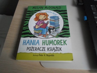 Hania Humorek Pożeracze książek Megan McDonald