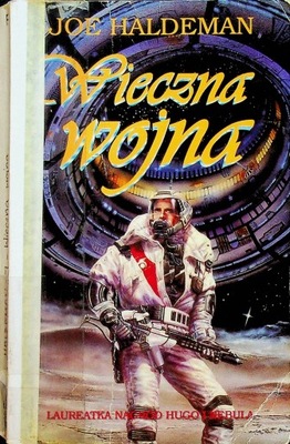 Joe Haldeman - Wieczna wojna