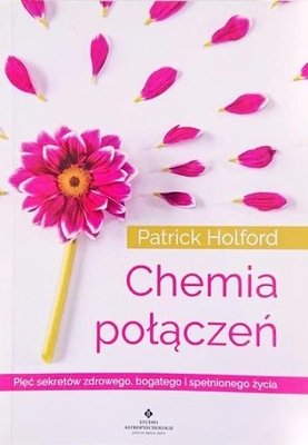 CHEMIA POŁĄCZEŃ Patrick Holford