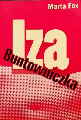 Marta Fox - Iza Buntowniczka