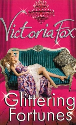 GLITTERING FORTUNES Victoria Fox