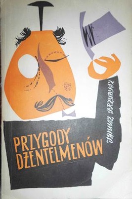 Przygody dżentelmenów - Janusz Przybysz