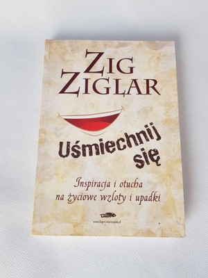 Zig Ziglar - Uśmiechnij się