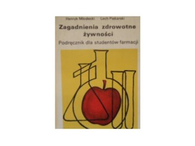 Zagadnienia zdrowotne żywności -