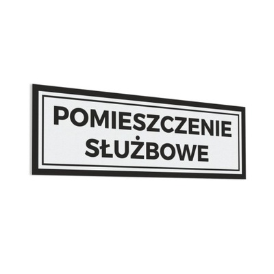 Naklejka - Pomieszczenie Służbowe 10x30