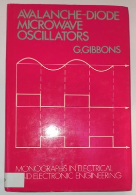 AVALANCHE-DIODE MICROWAVE OSCILLATORS G. Gibbons