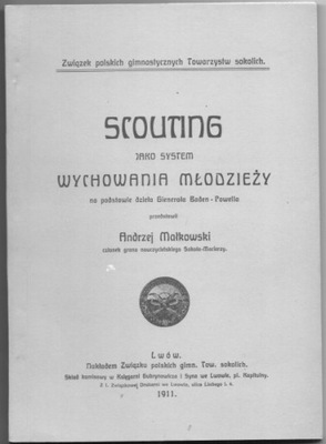 Scouting jako system wychowania młodzieży