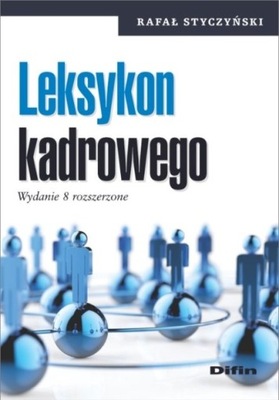 Rafał Styczyński - Leksykon kadrowego