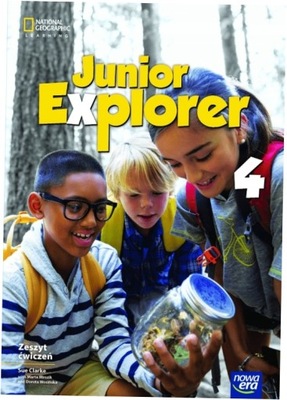 Junior Explorer Zeszyt ćwiczeń Klasa 4 SP Nowa Era