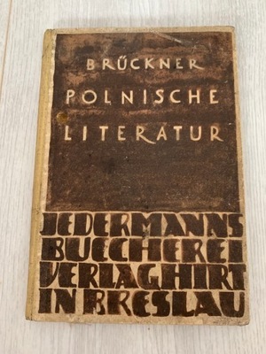 BRUCKNER POLNISCHE LITERATUR BRESLAU 1922 WROCŁAW