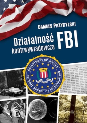 Działalność kontrwywiadowcza FBI - Damian