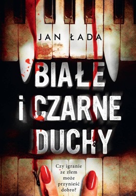 Białe i czarne duchy, Jan Łada