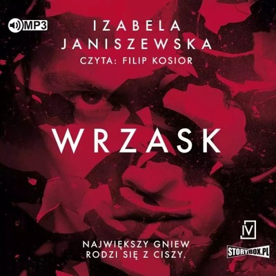 Wrzask. Audiobook Izabela Janiszewska StoryBox