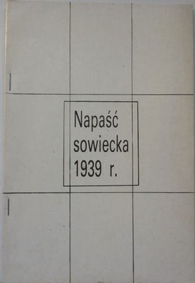 NAPAŚĆ SOWIECKA 1939 R.