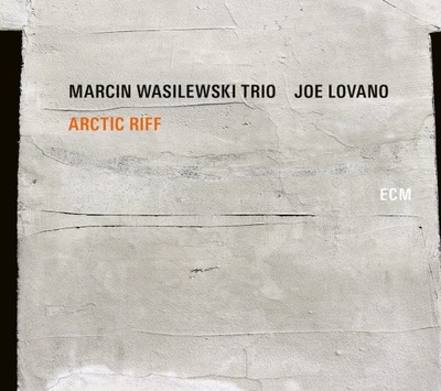 MARCIN WASILEWSKI TRIO ARCTIC RIFF CD