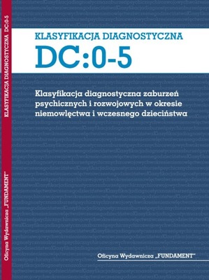 Klasyfikacja diagnostyczna DC: 0-5